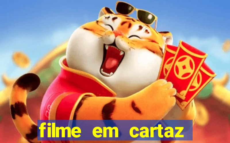 filme em cartaz cine araujo